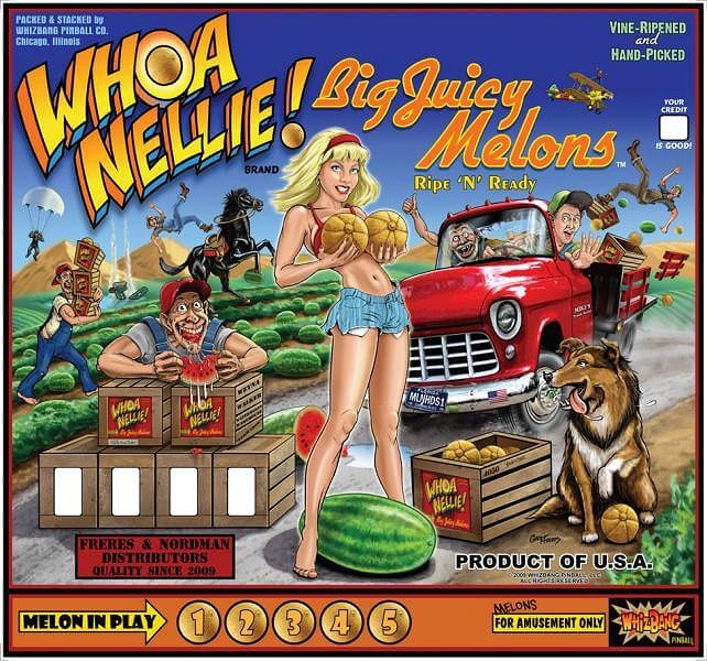 Whoa Nellie! Big Juicy Melons